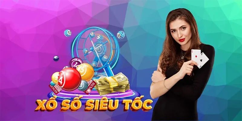 Xổ số siêu tốc